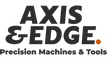 Axis &amp; Edge Machines